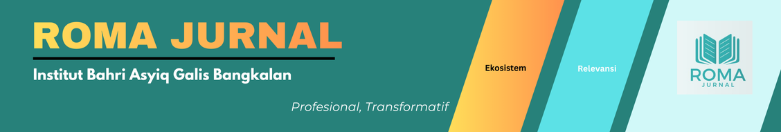 ROMA JURNAL INSTITUT BAHRI ASYIQ GALIS BANGKALAN
